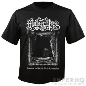 Mütiilation - Remains of a Ruined, Dead, Cursed Soul póló
